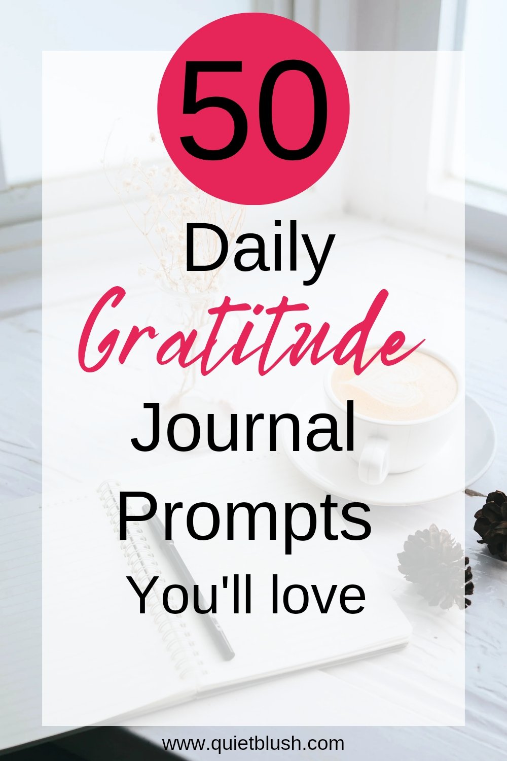 50 daily gratitude journal prompts Daily gratitude journal prompts
